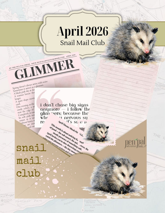Pen Pal Snail Mail April 2026 with pink and envelope and opossum and glimmer
